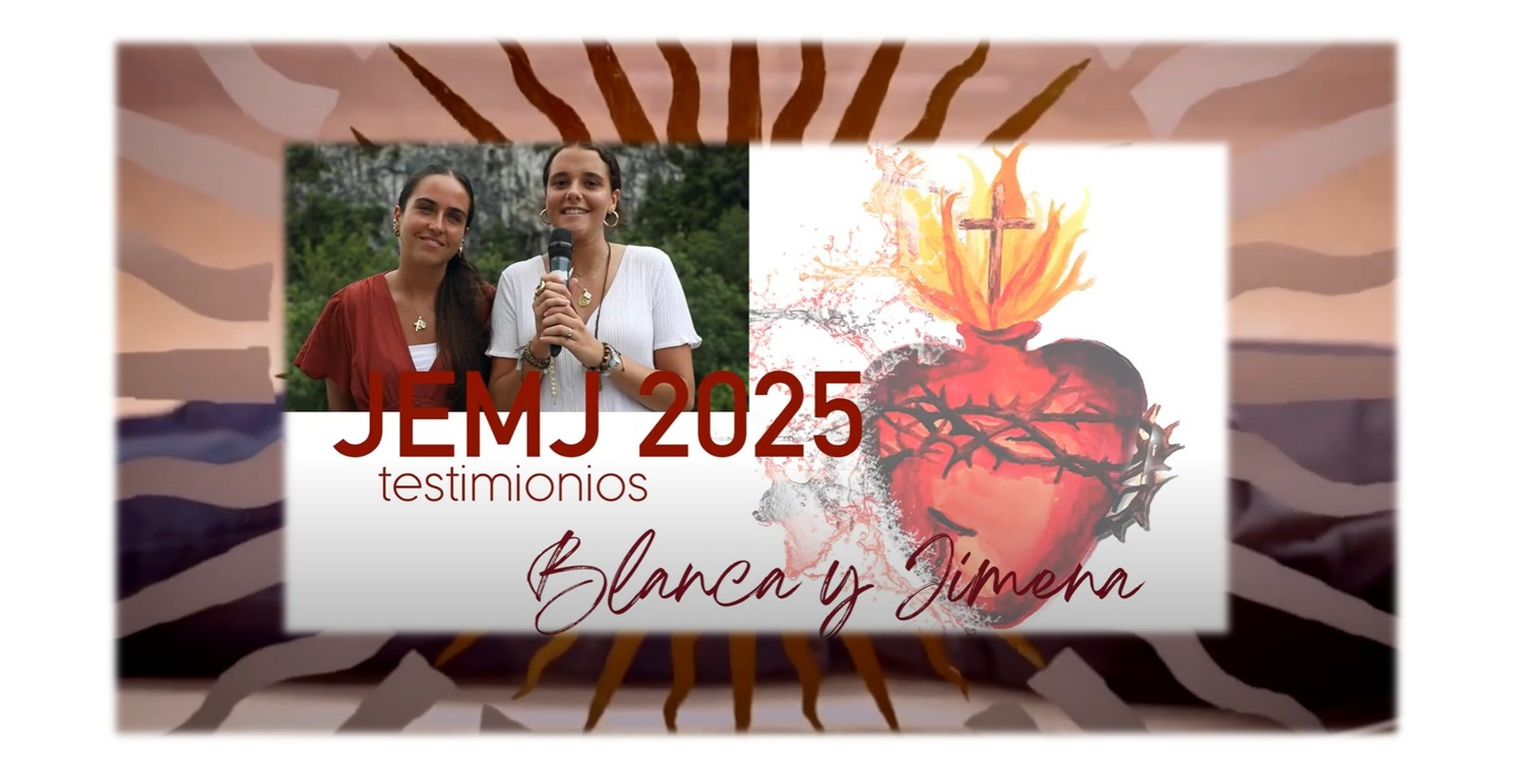 Testimonio: Blanca y Jimena, jóvenes de los Peregrinos de la Eucaristía